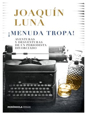 cover image of ¡Menuda tropa!